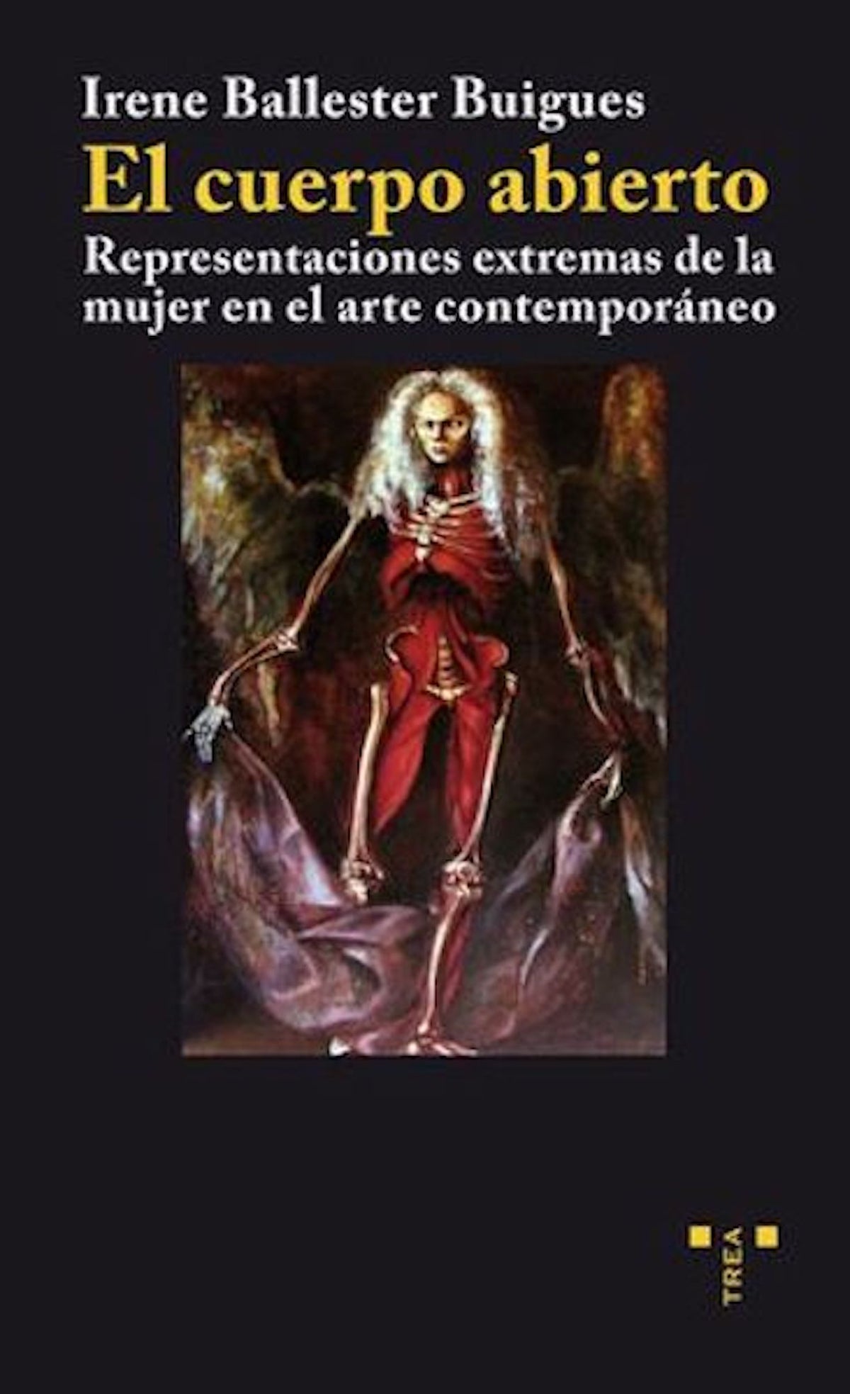 El cuerpo abierto