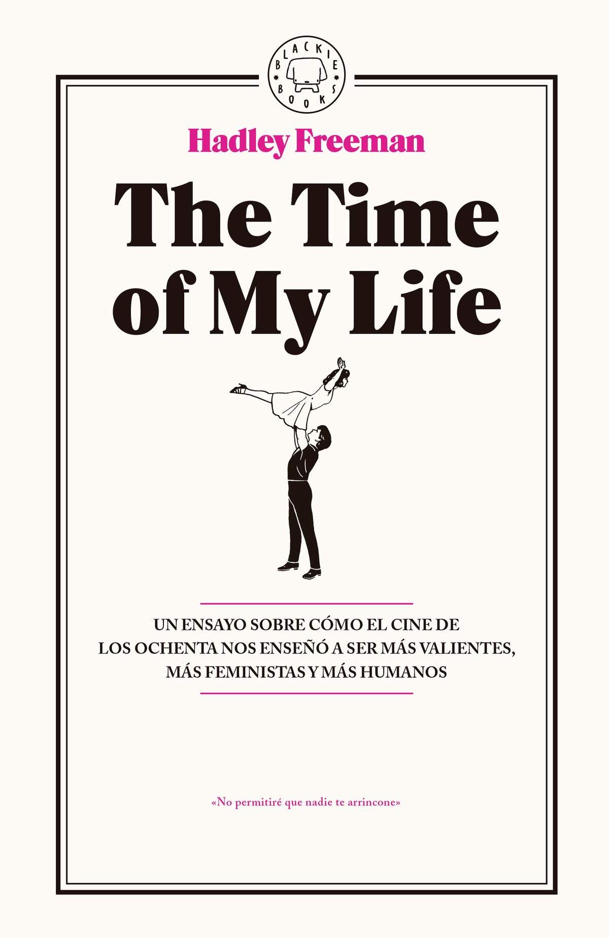 The Time of My Life