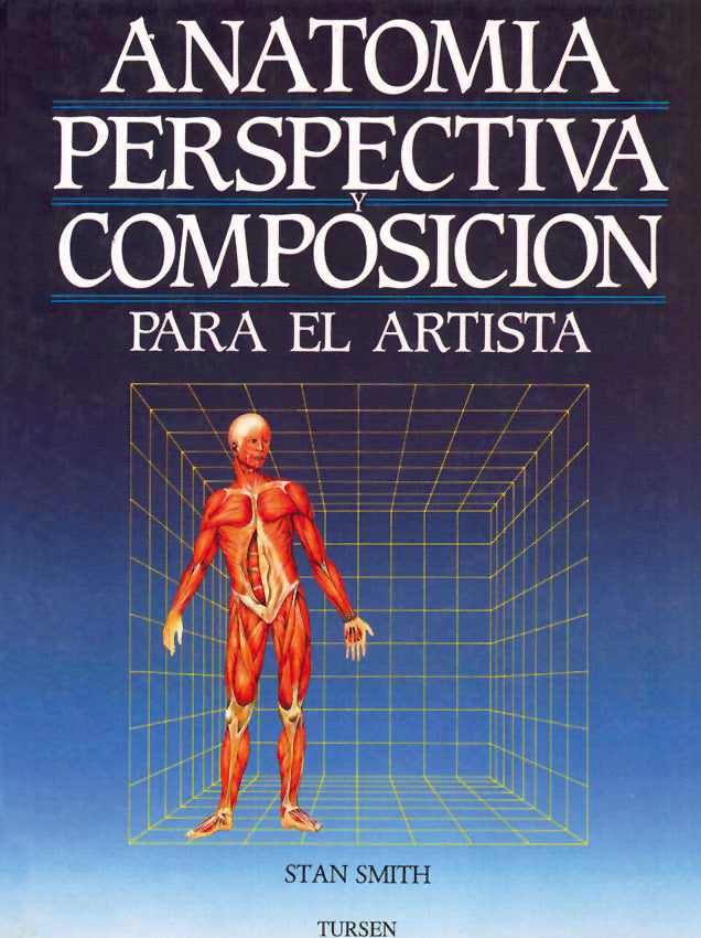 Anatomía, perspectiva y composición para el artista