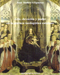 Arte, Devoción y Poder en la Pintura Tardogótica Catalana