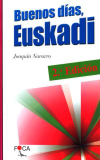 Buenos días, Euskadi.
