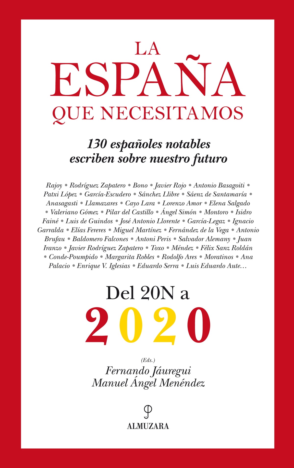 La España que necesitamos