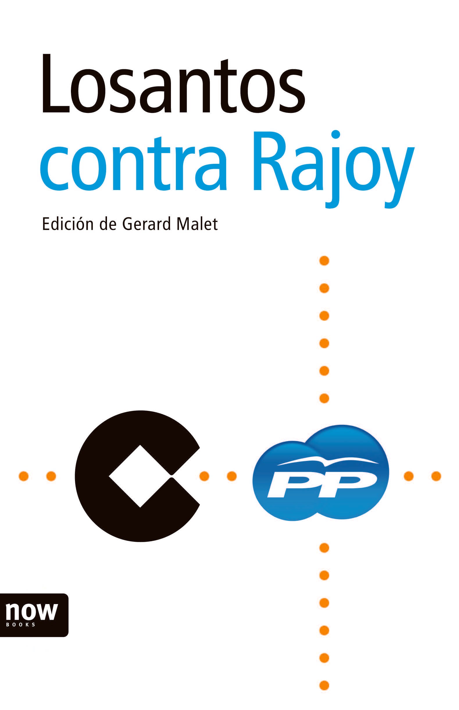 Losantos contra Rajoy