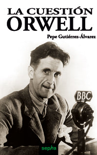 La Cuestión Orwell