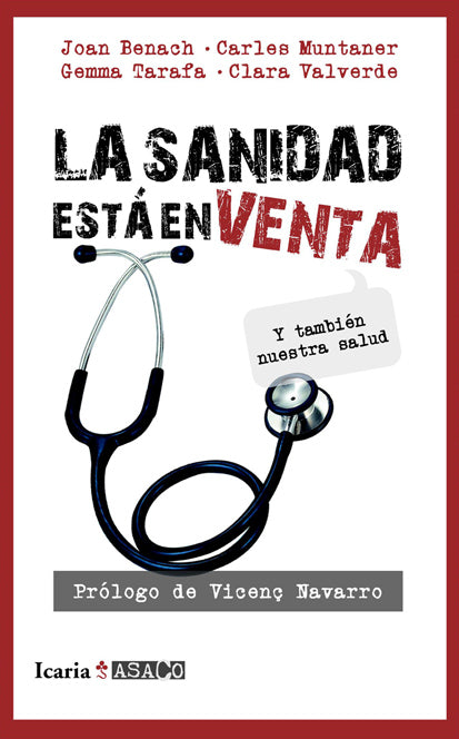 LA SANIDAD ESTÁ EN VENTA