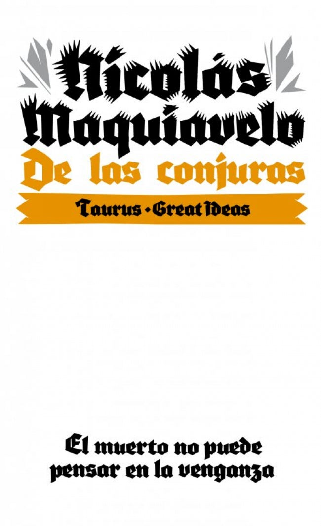 De las conjuras (Serie Great Ideas)
