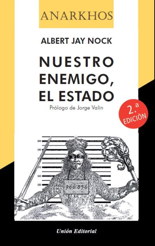 Nuestro enemigo, el Estado