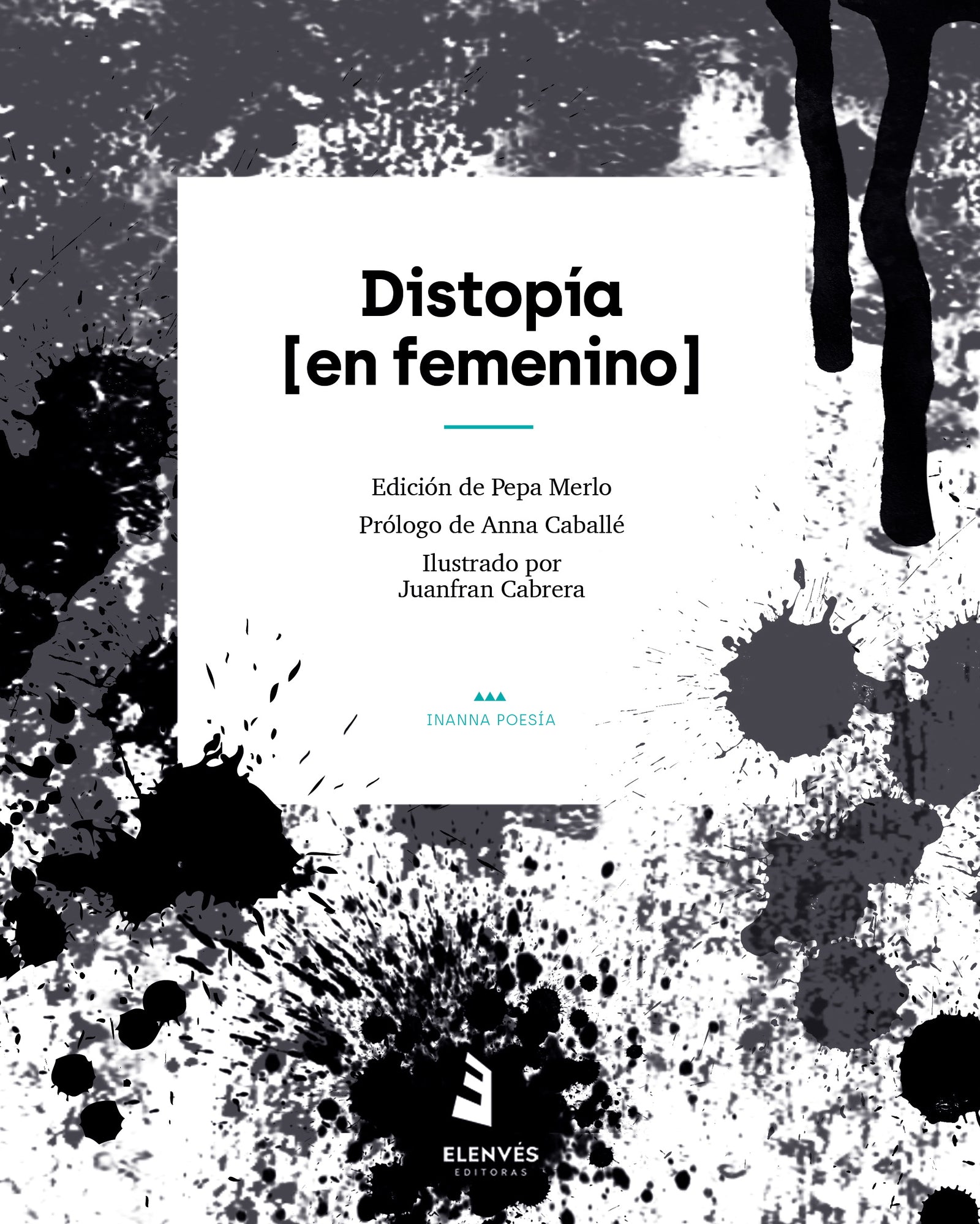 Distopía [en femenino]