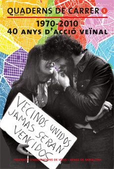1970-2010. 40 anys d'acció veïnal