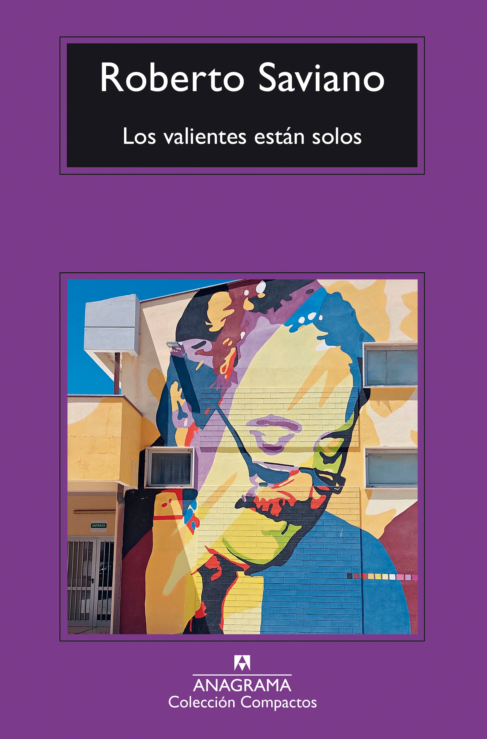 Los valientes están solos