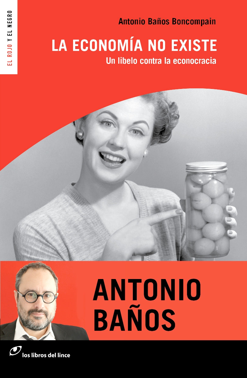 La economía no existe (Nueva edición)