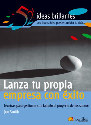 Lanza tu propia empresa con éxito