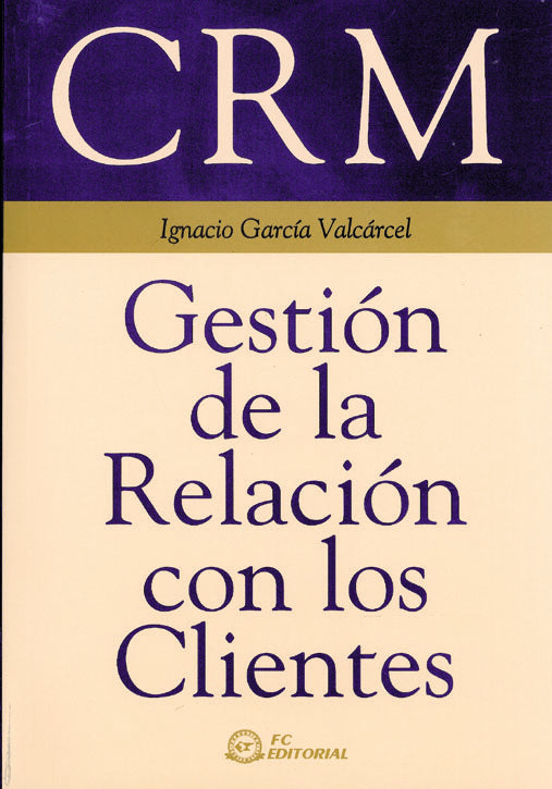 CRM. Gestión de la relación con los clientes