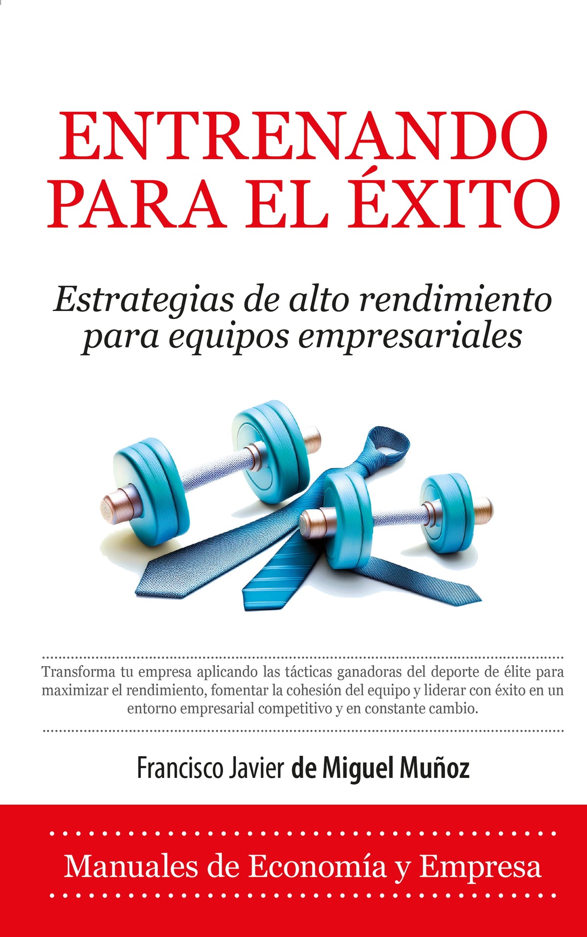 Entrenando para el éxito