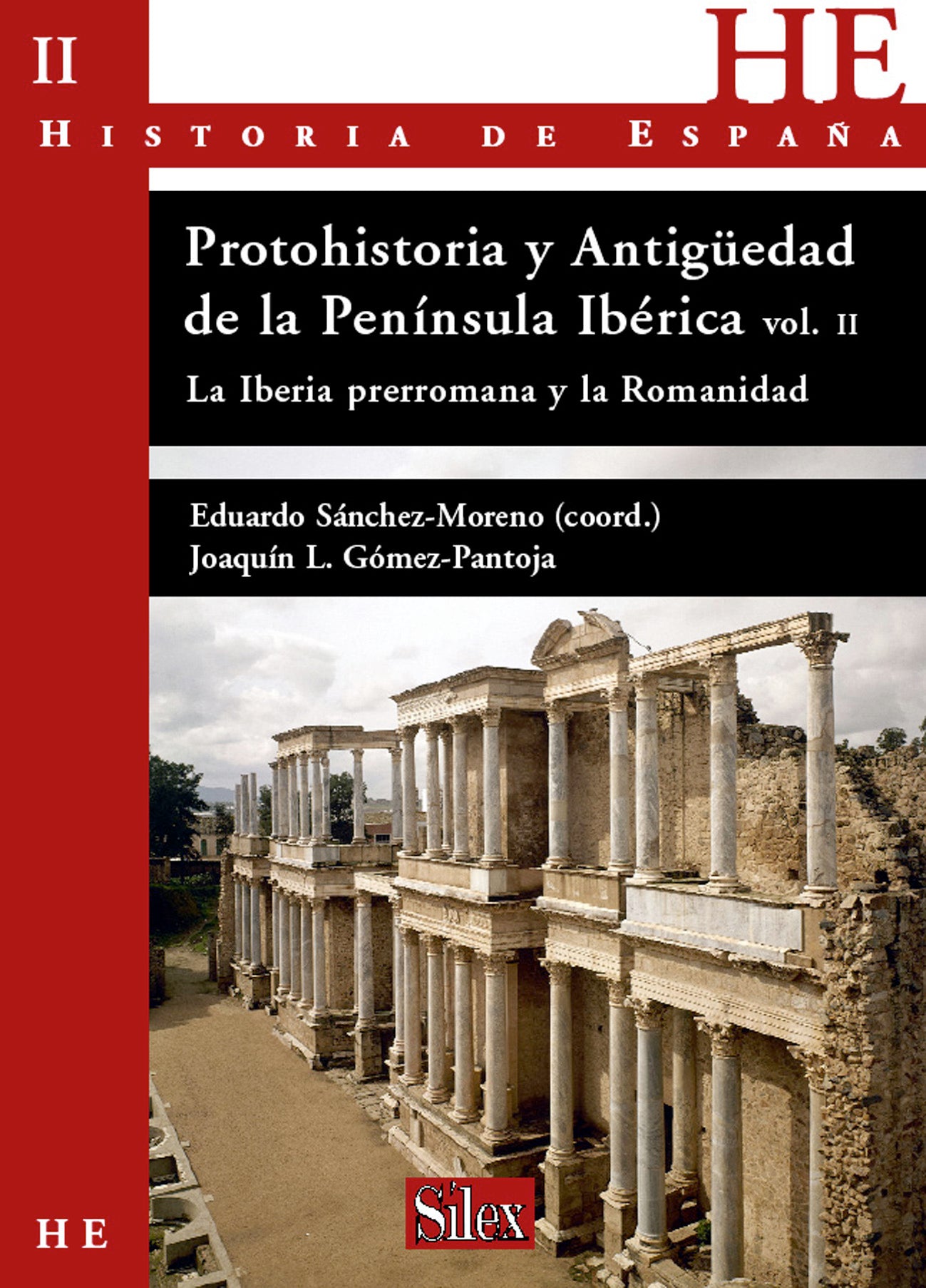 Protohistoria y Antigüedad de la Península Ibérica. Vol 2