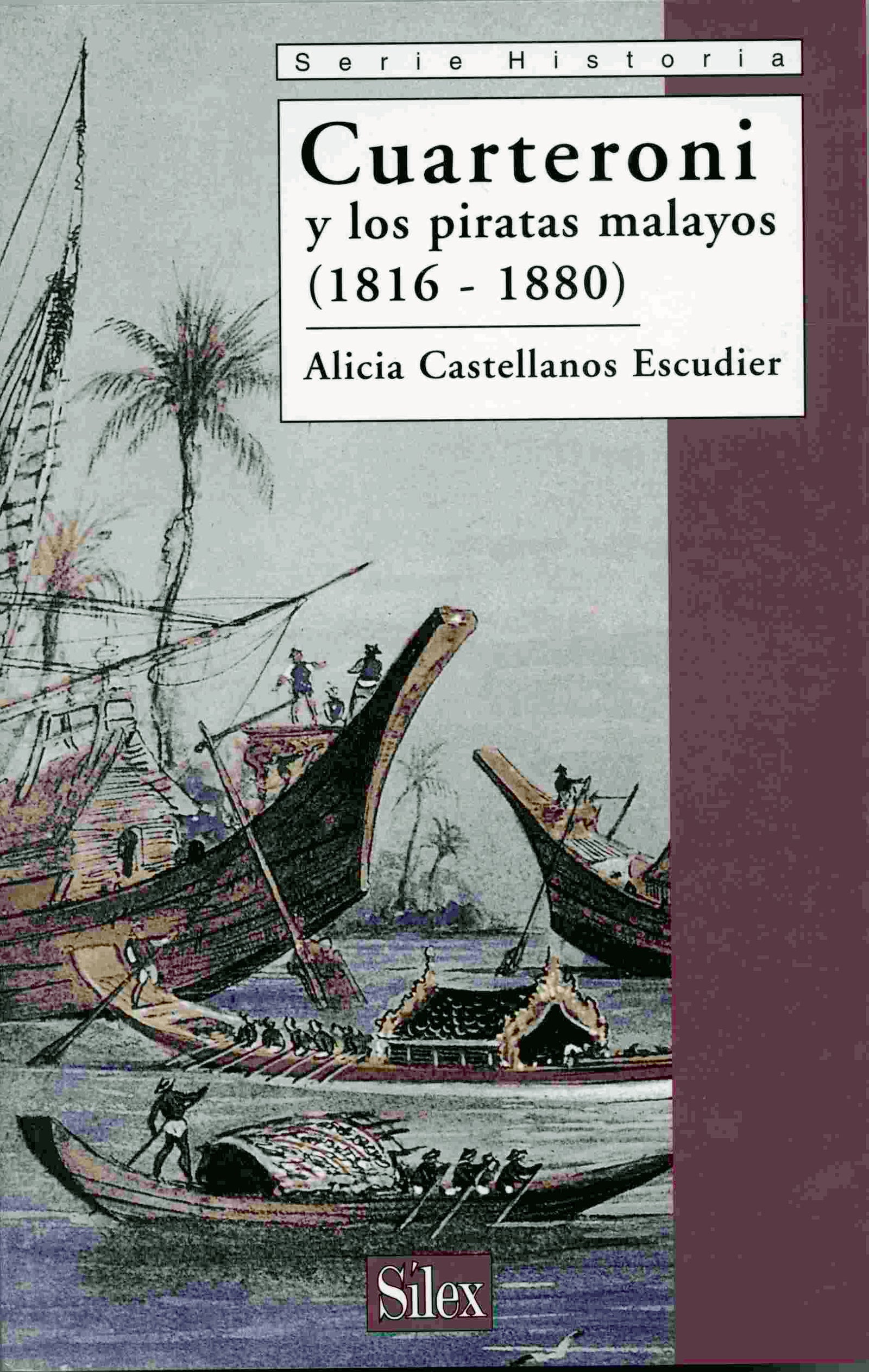 Cuarteroni y los piratas y los piratas malayos 1816-1880