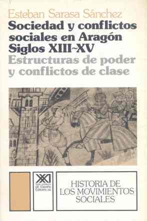 Sociedad y conflictos sociales en Aragón
