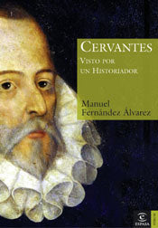 Cervantes visto por un historiador