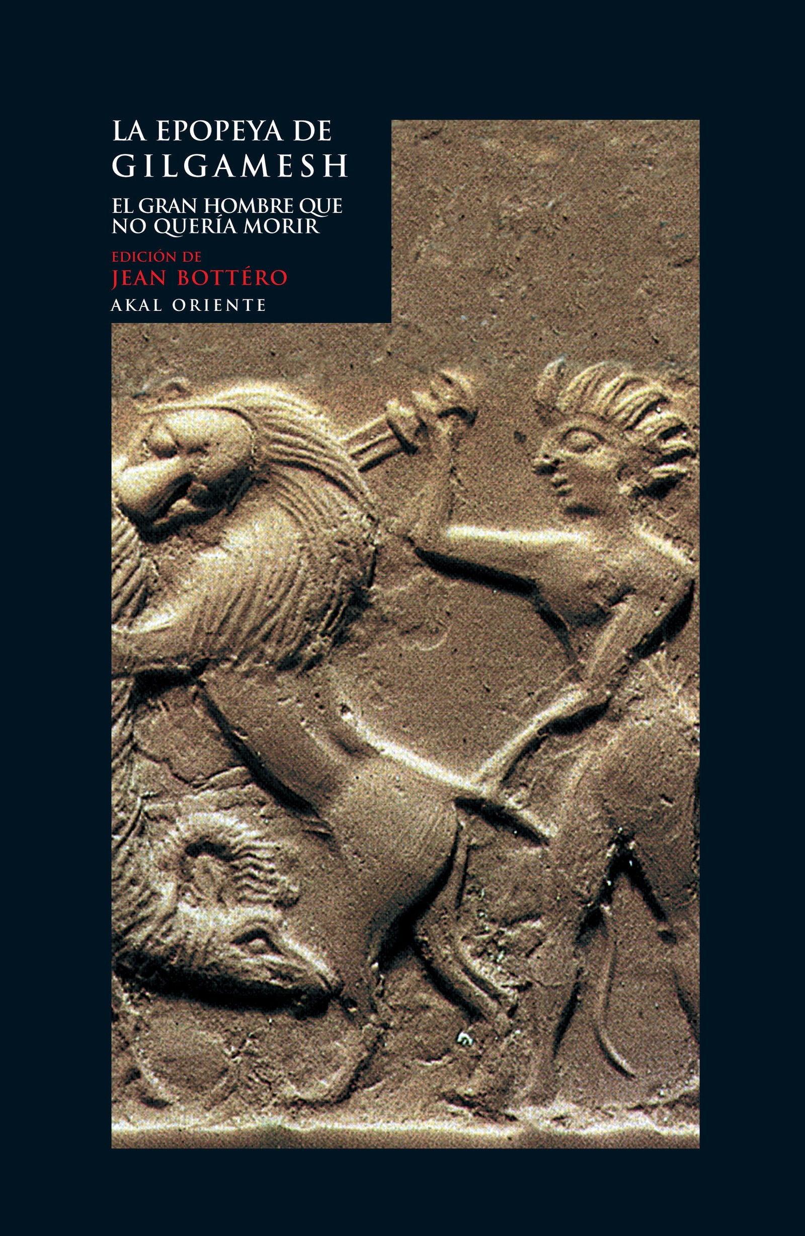 La epopeya de Gilgamesh