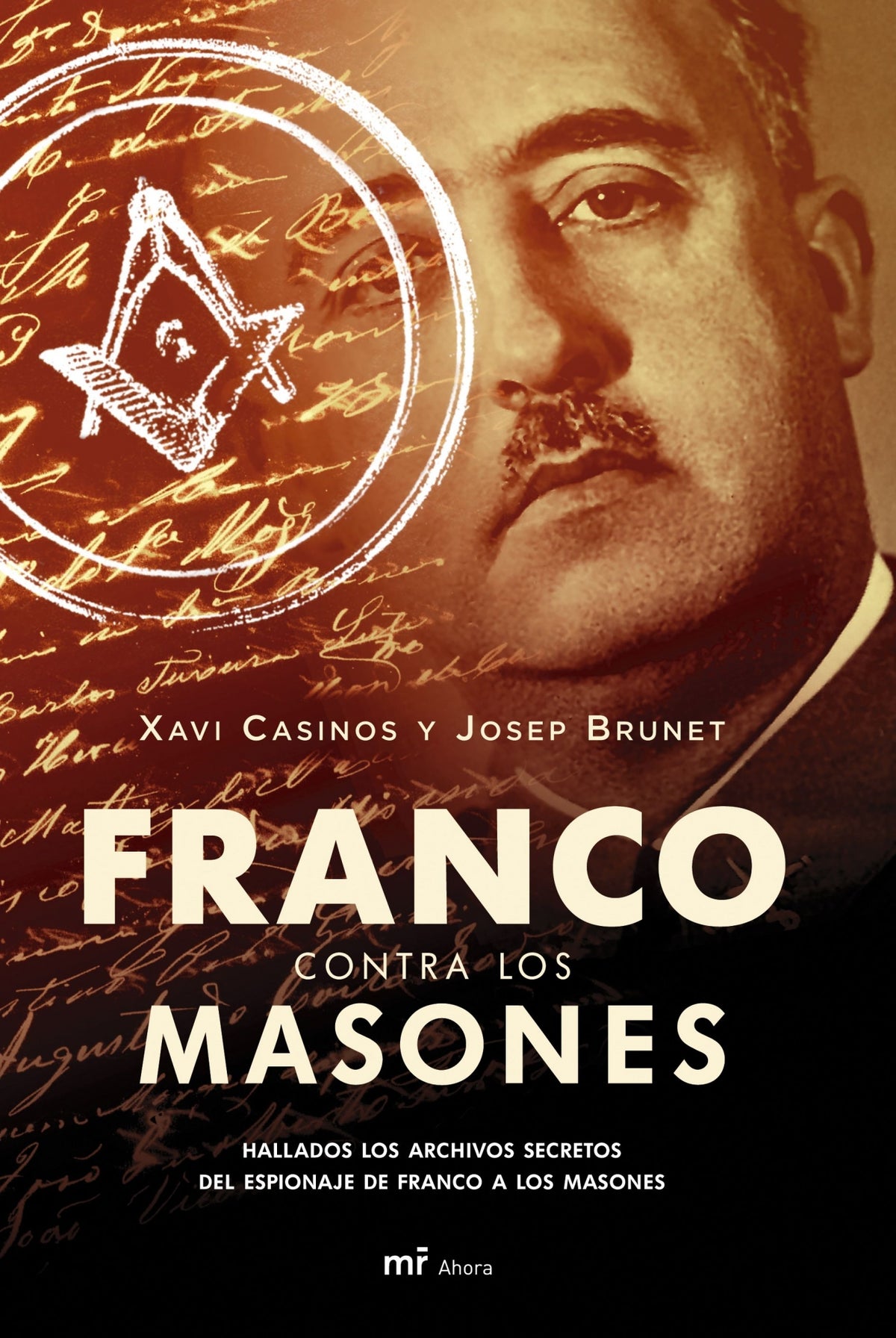 Franco contra los masones