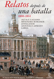 Relatos después de la batalla 1808-1823