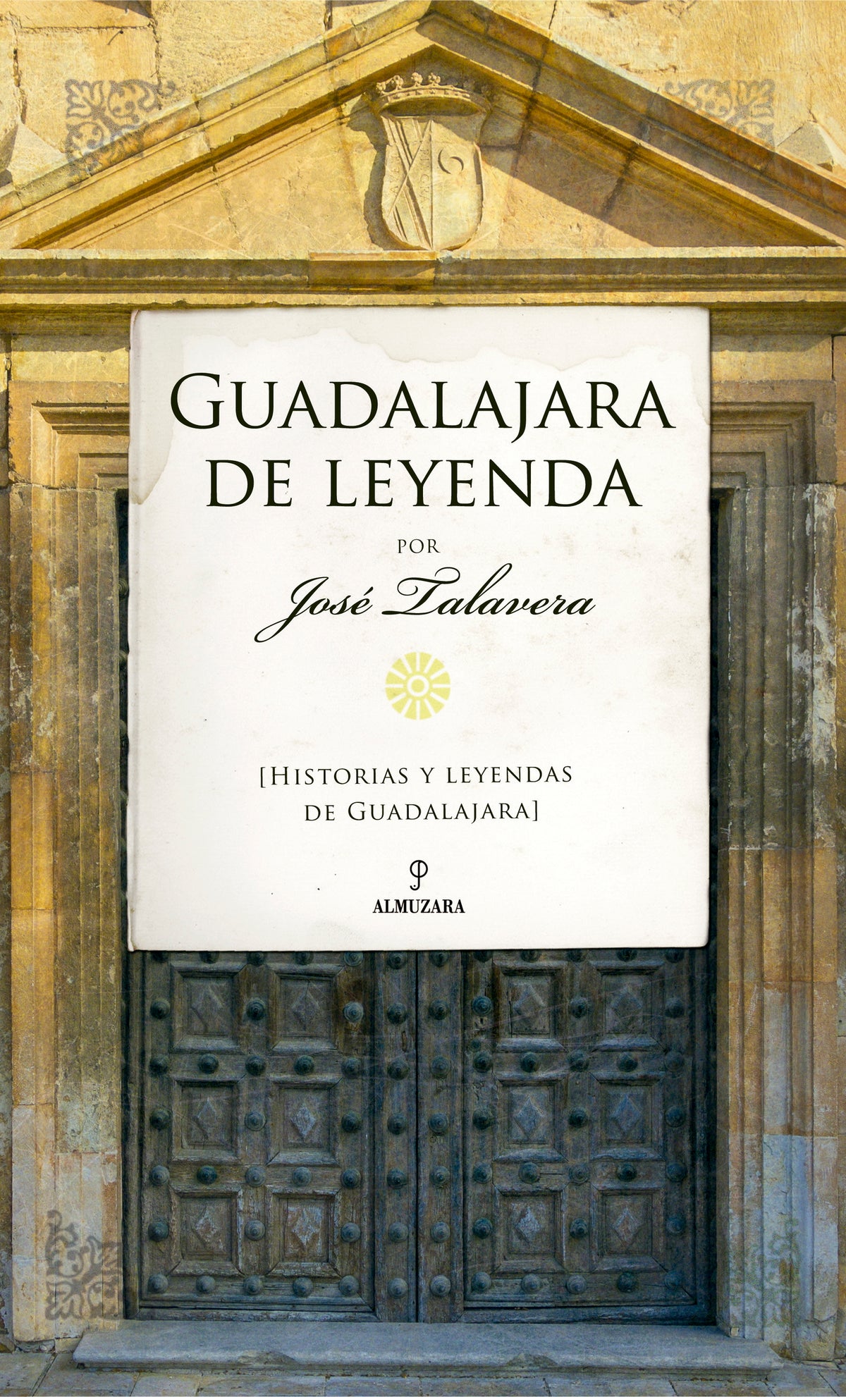 Guadalajara de leyenda