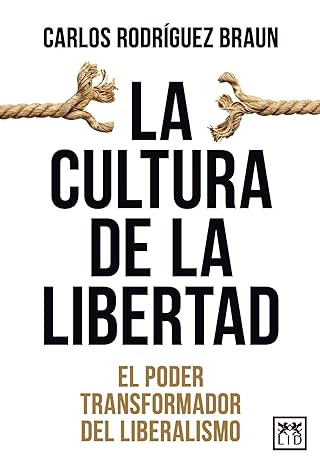 La cultura de la libertad
