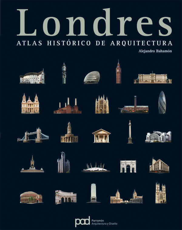 LONDRES ATLAS HISTORICO DE ARQUITECTURA