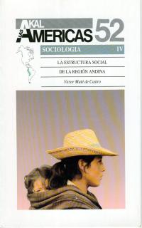 La estructura social de la región andina.