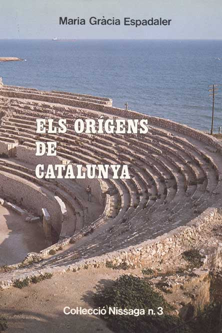 ELS ORÍGENS DE CATALUNYA