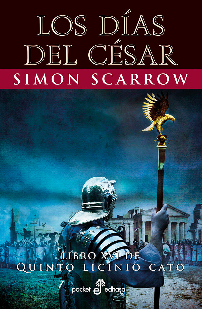 Los días del César (XVI)