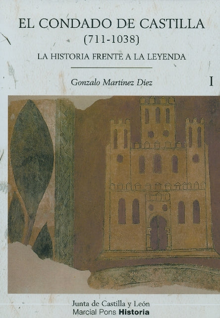CONDADO DE CASTILLA, EL (711-1038) 2 vols.