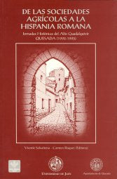 De las sociedades  agrícolas a la Hispania romana