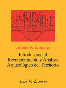 Introducción al Reconocimiento y Análisis Arqueológico del Territorio