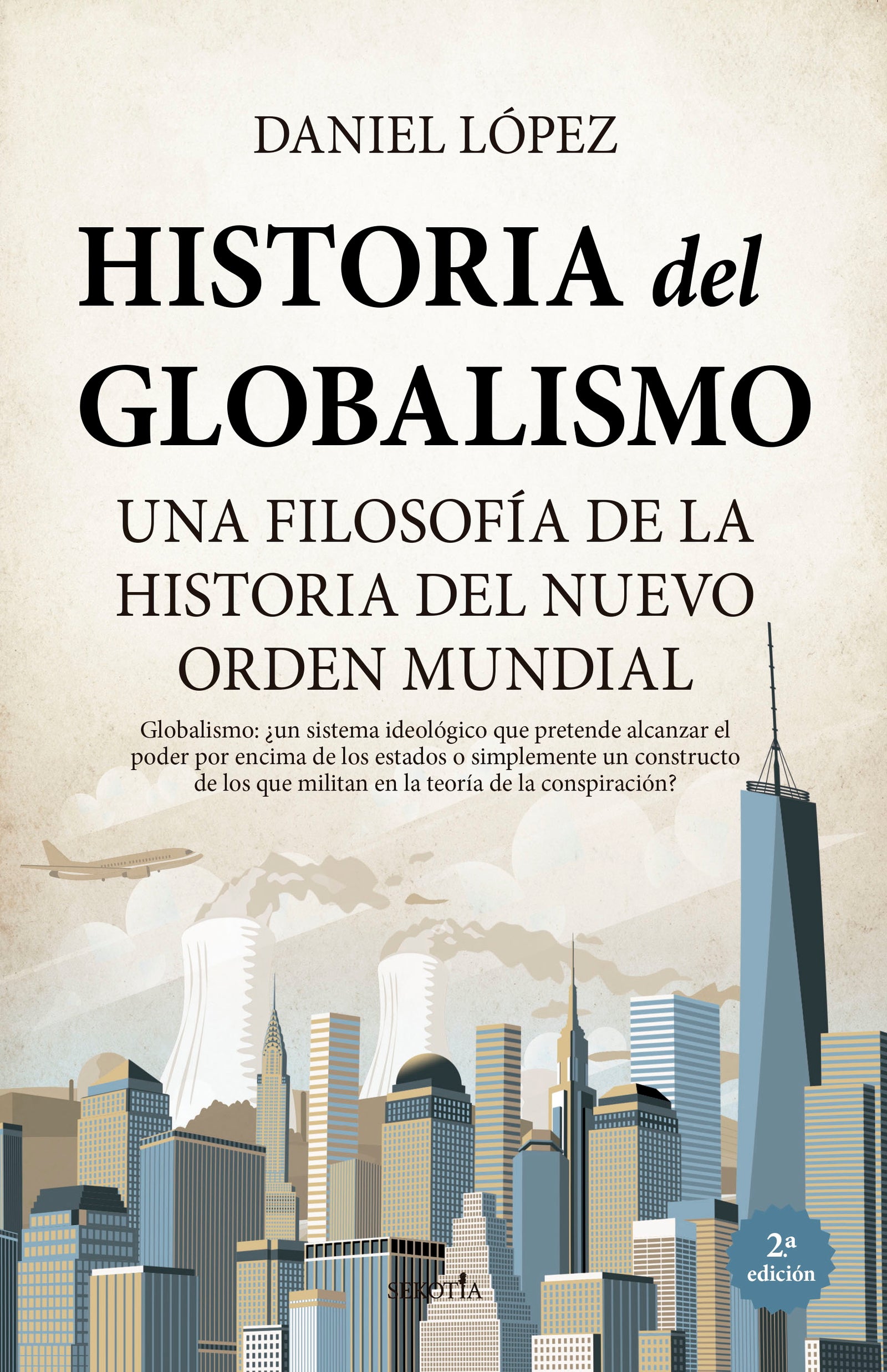 Historia del globalismo