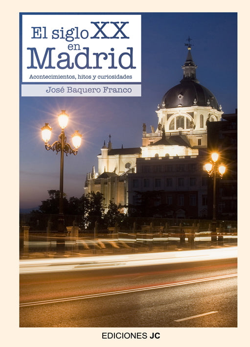 El siglo XX en Madrid