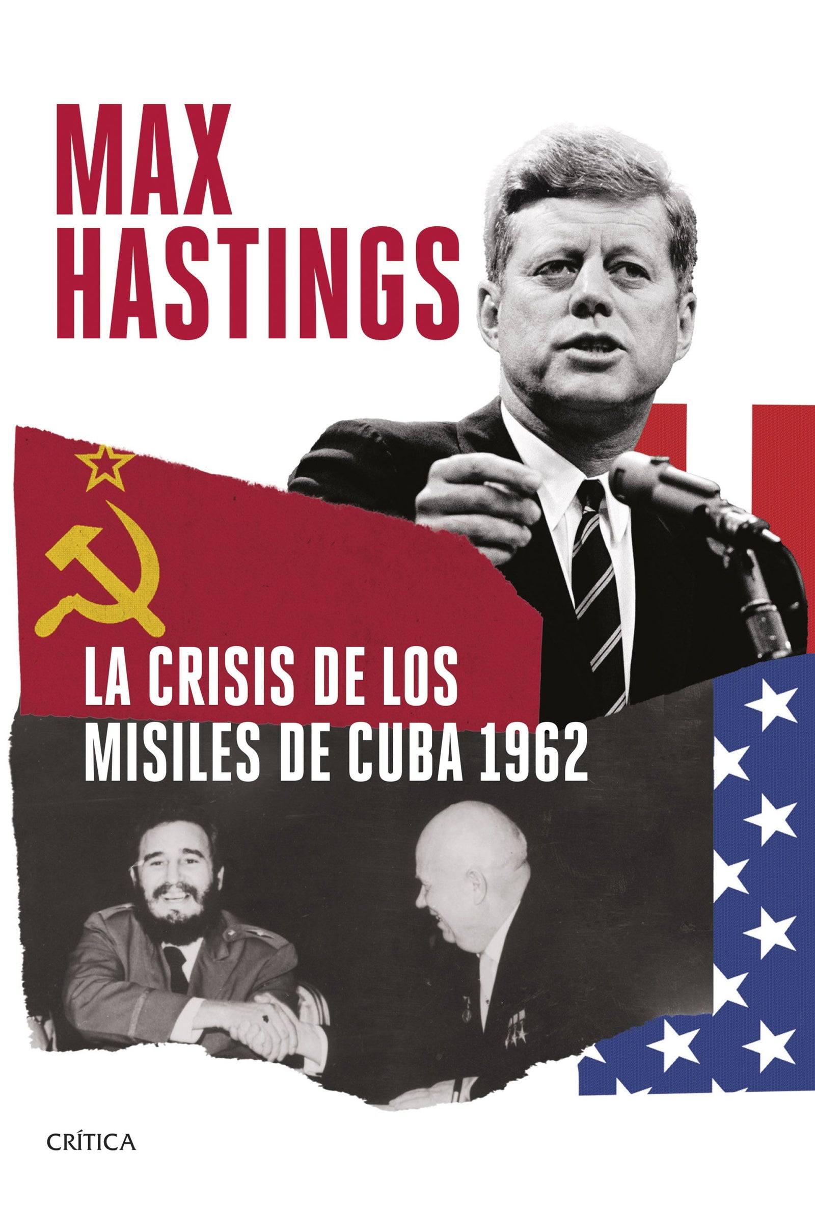 La crisis de los misiles de Cuba 1962