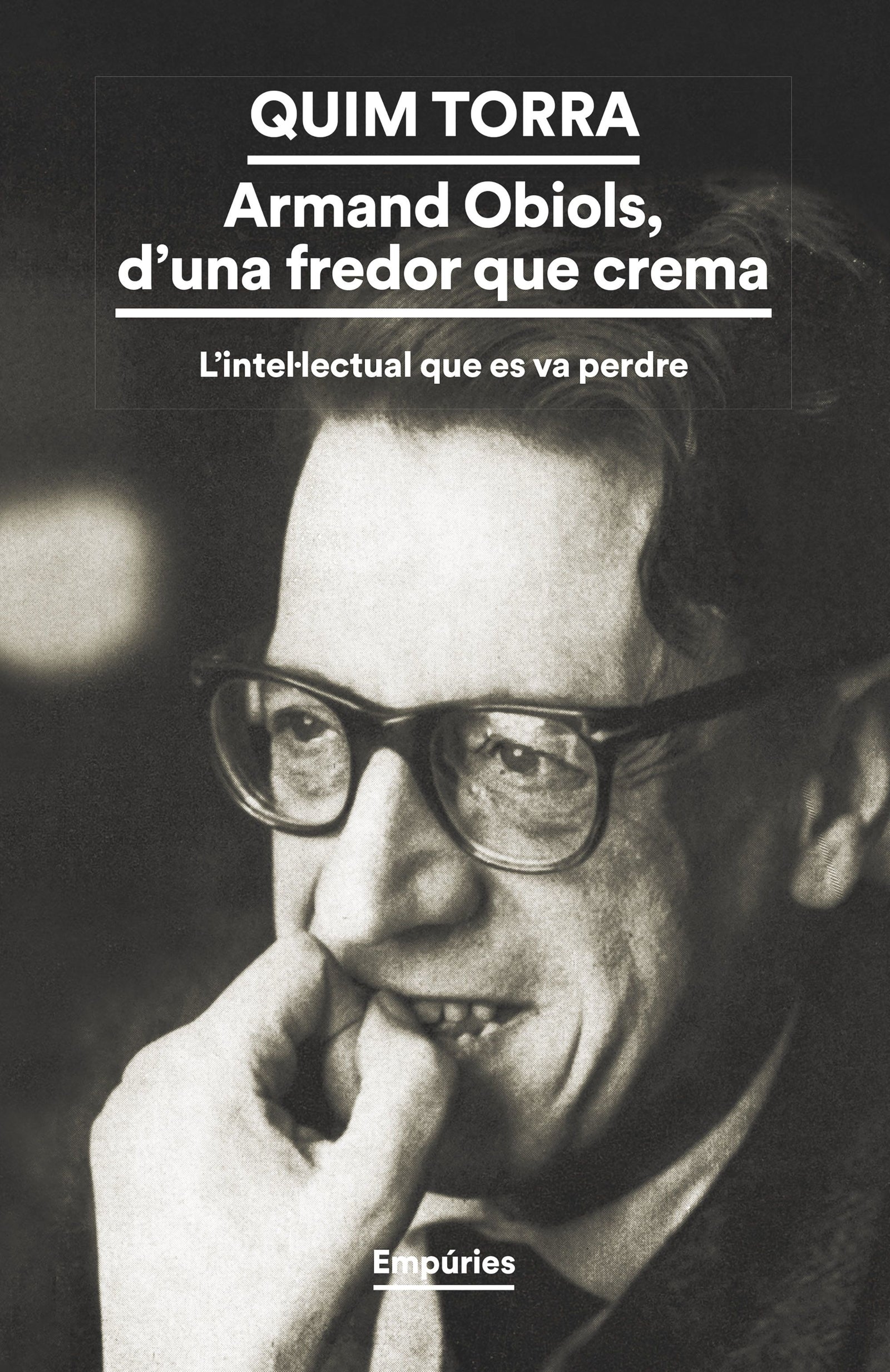 Armand Obiols, d'una fredor que crema