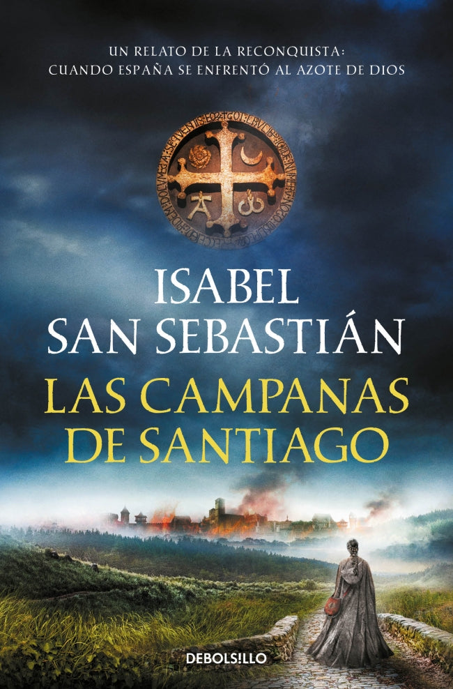 Las campanas de Santiago (Saga de la Reconquista)