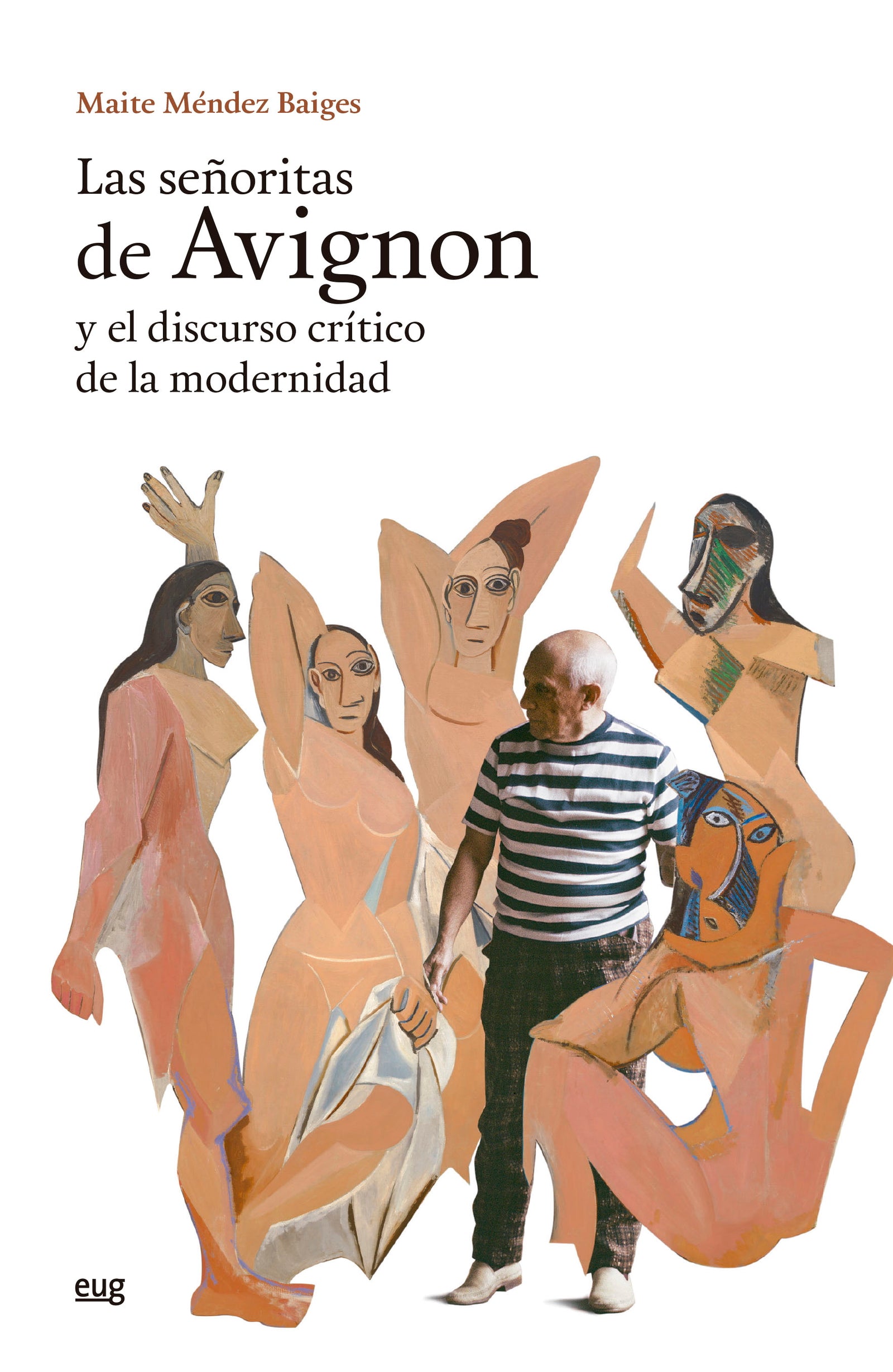 Las Señoritas de Avignon y el discurso crítico de la modernidad