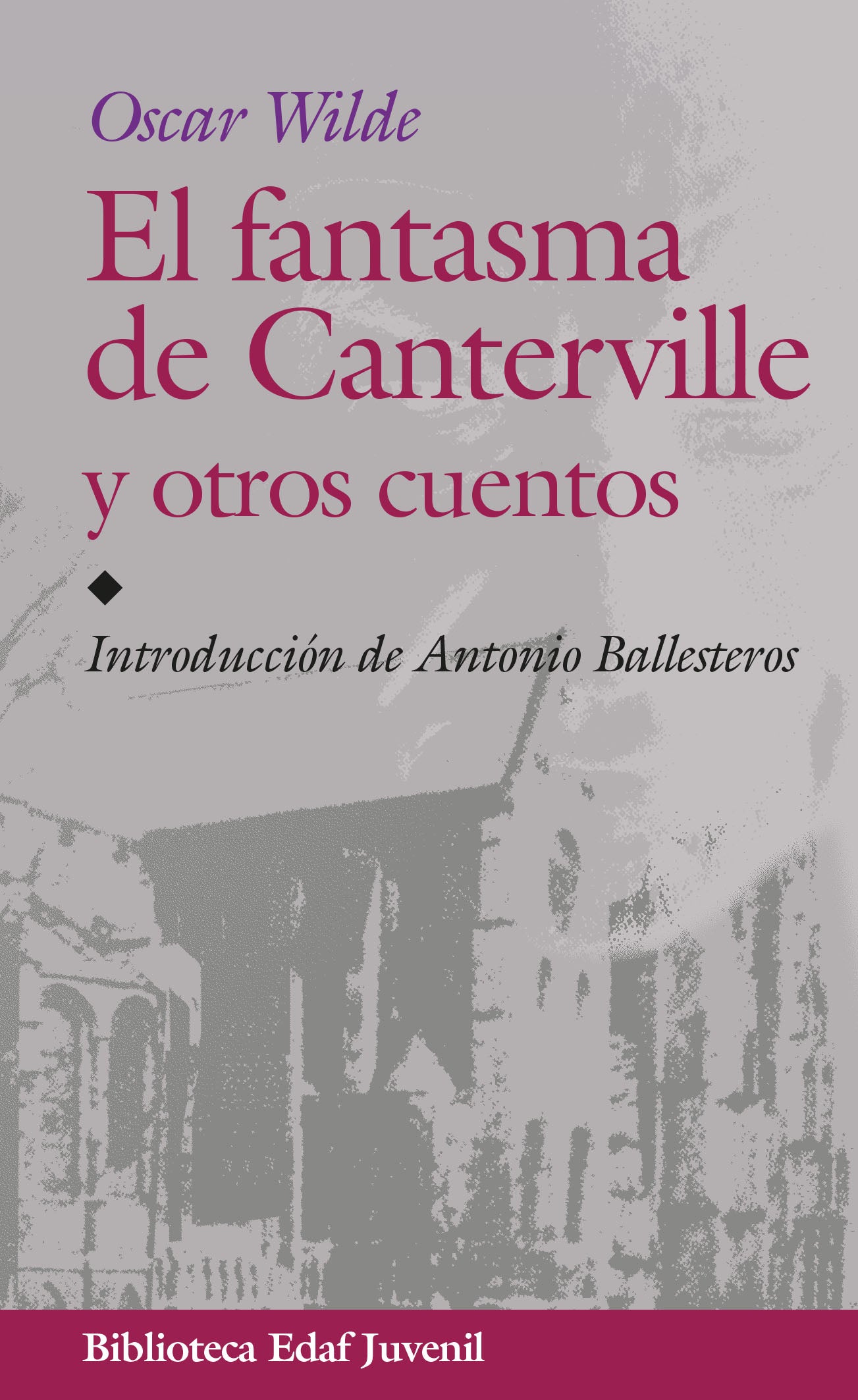 El fantasma de Canterville y otros cuentos