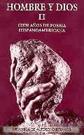 Hombre y Dios. II: Cincuenta años de poesía hispanoamericana (1900-1955)