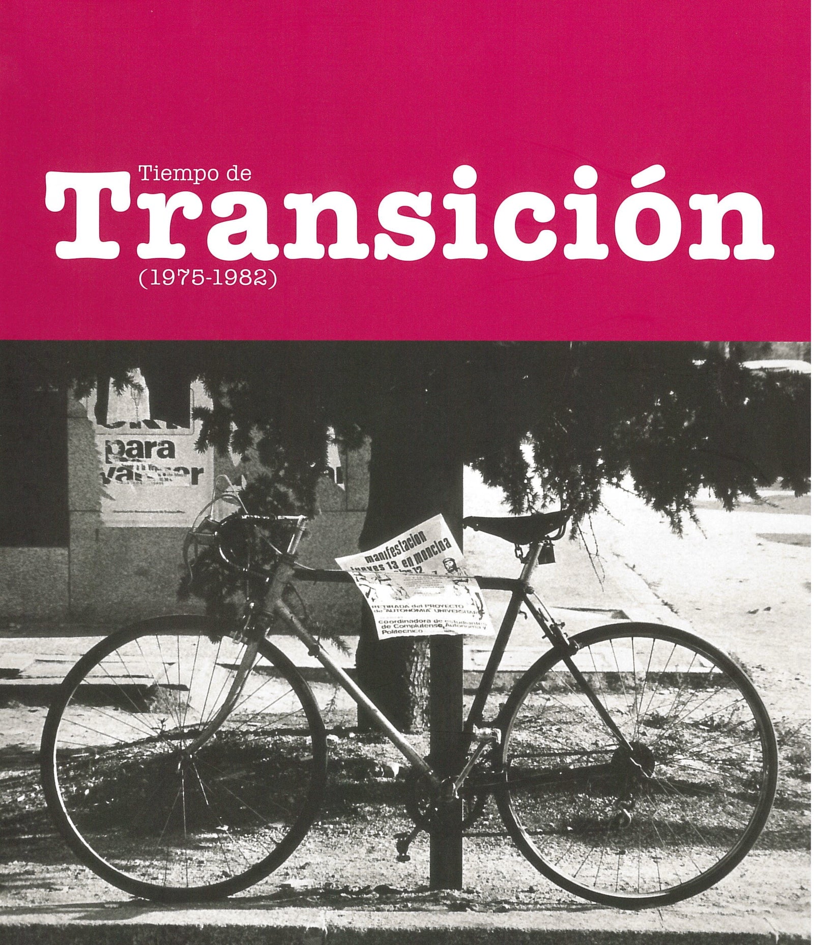 Tiempo de Transición (1975-1982)