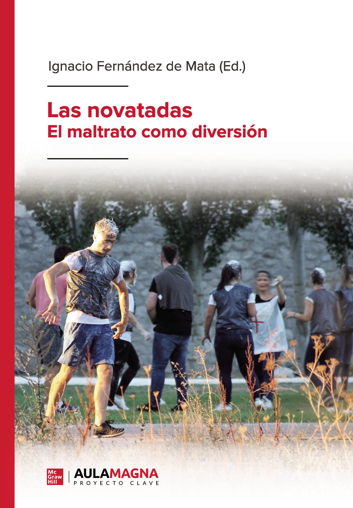 Las novatadas