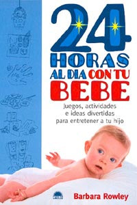 24 horas al día con tu bebé