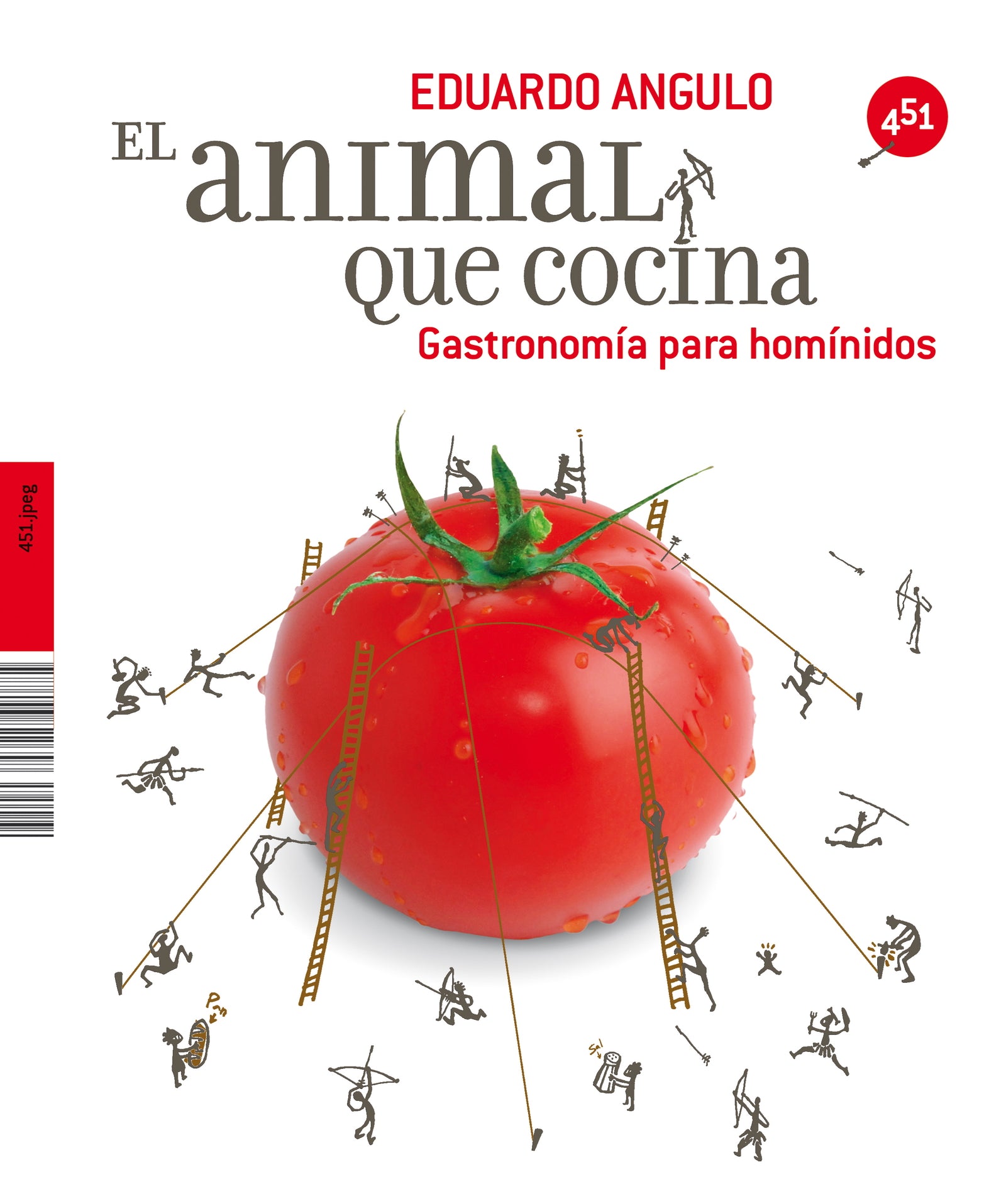 El animal que cocina