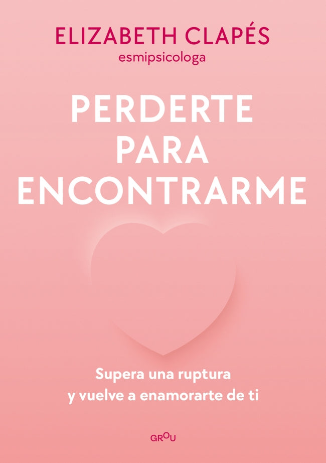 Perderte para encontrarme