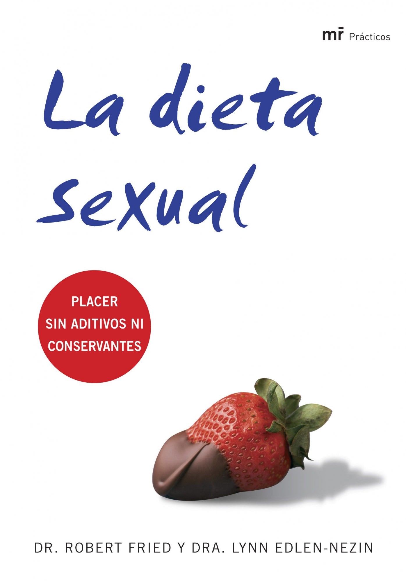 La dieta sexual