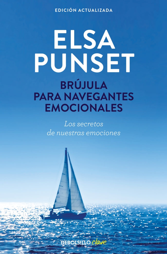 Brújula para navegantes emocionales (edición actualizada)