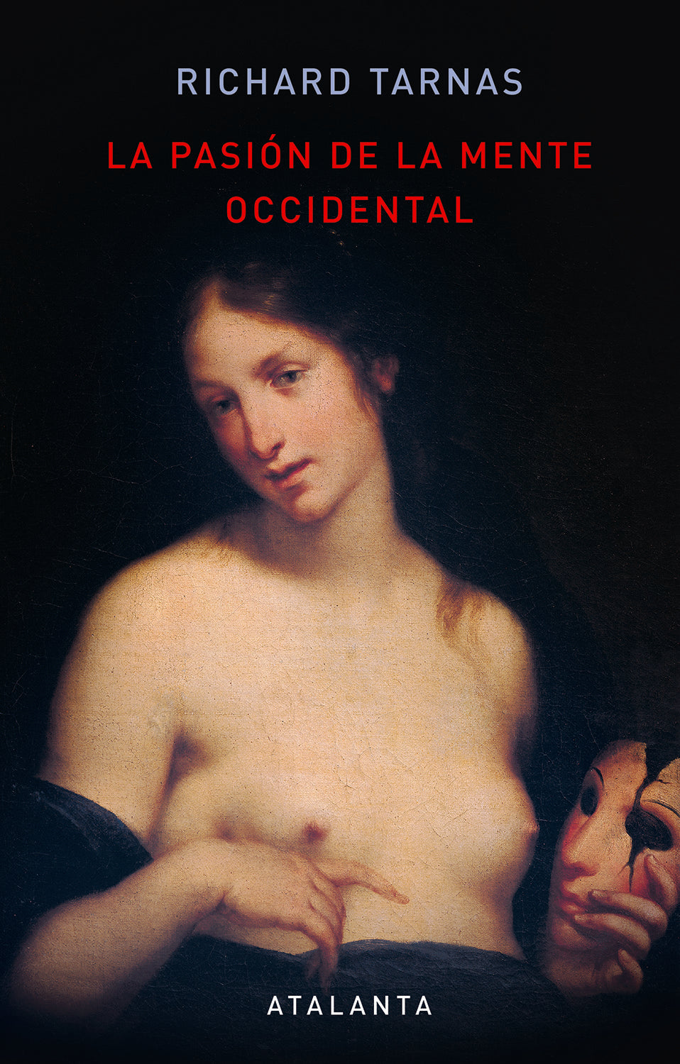 La pasión de la mente occidental